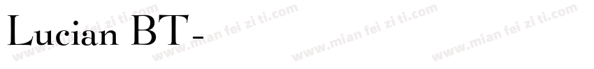 Lucian BT字体转换